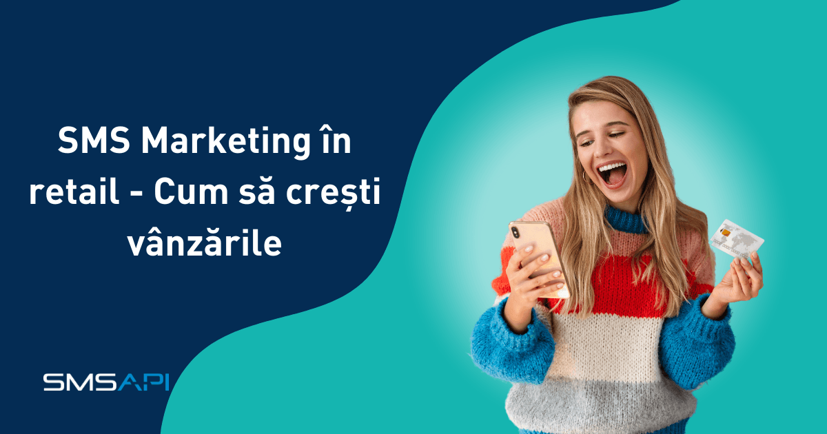 SMS Marketing în retail – Cum să crești vânzările